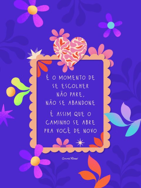 Se escolha. O caminho vai abrir de novo ☀️
